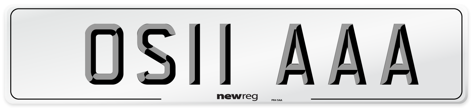 OS11 AAA Number Plate from New Reg
